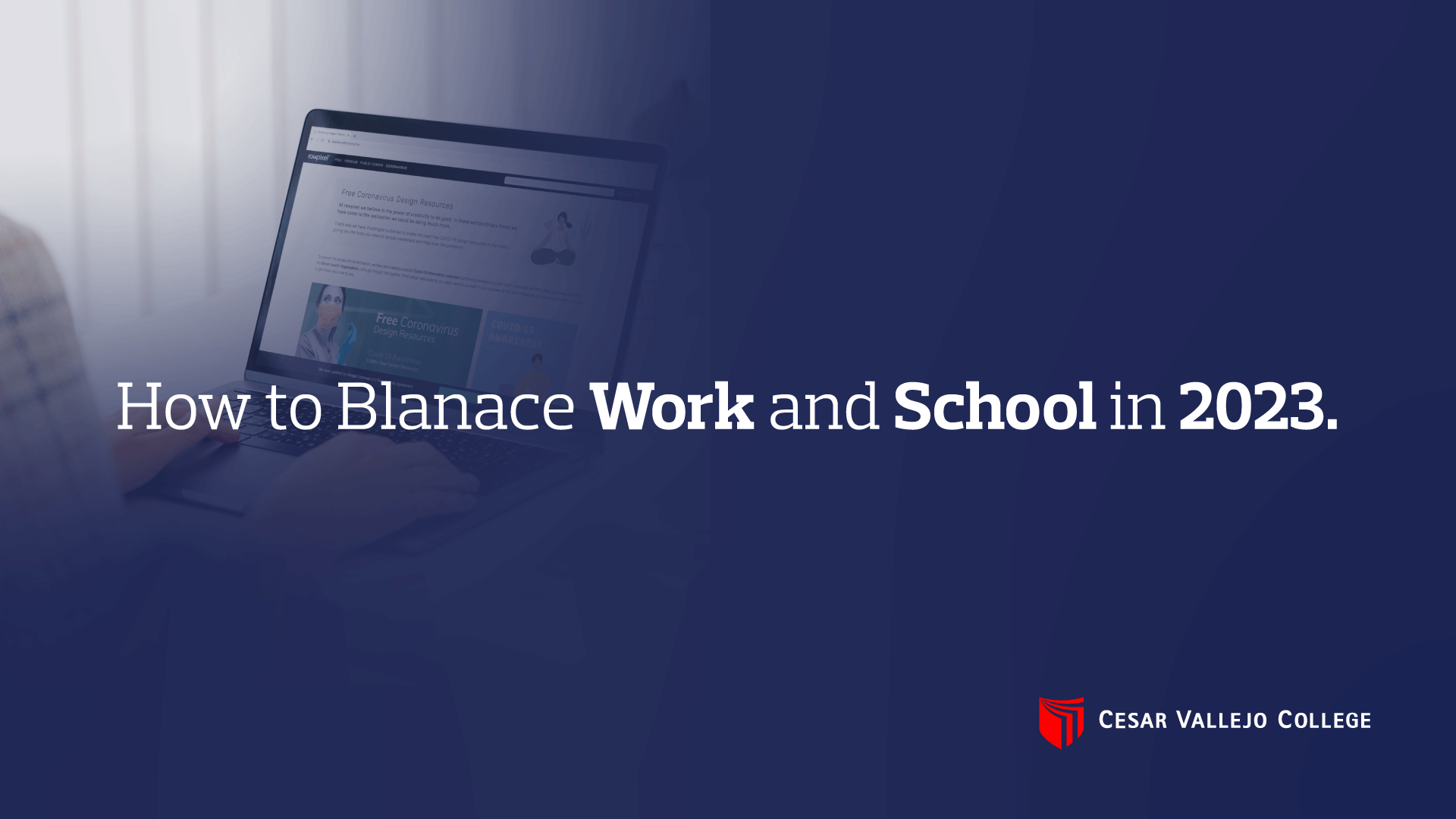 How to Balance Work and School in 2022